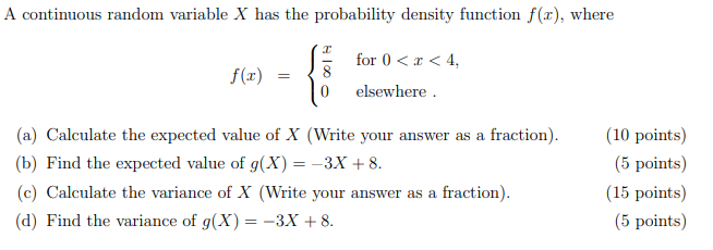 Solved A continuous random variable X has the probability | Chegg.com