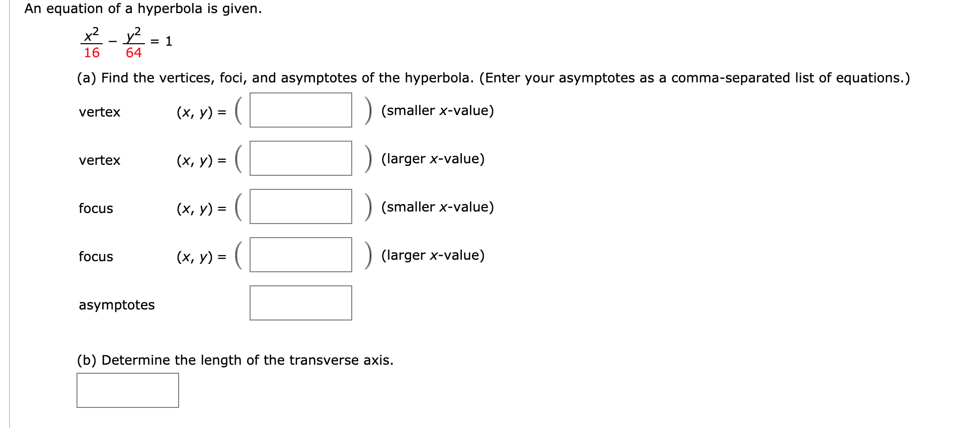 Solved An Equation Of A Hyperbola Is Given X2 Y² 1 16 64