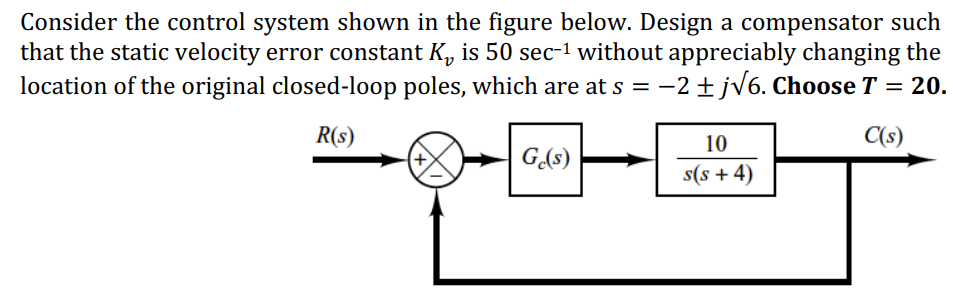 Solved Consider the control system shown in the figure | Chegg.com