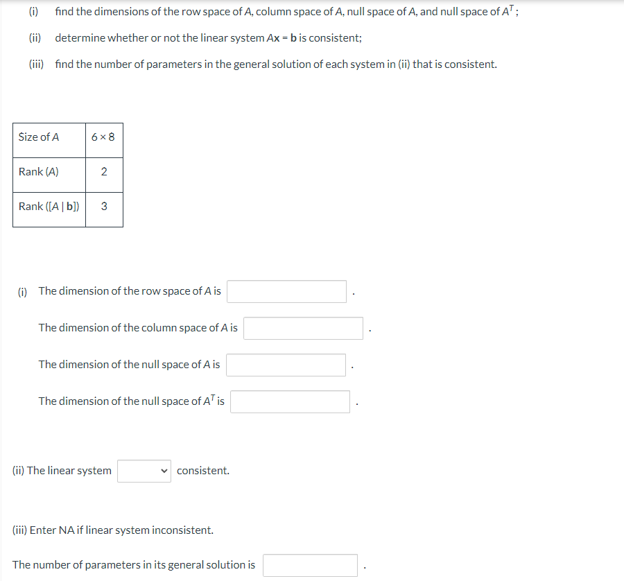 Solved 0 find the dimensions of the row space of A column