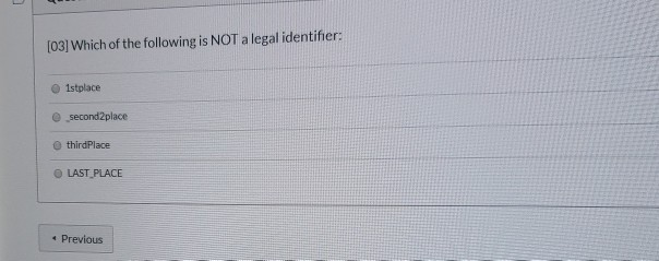 Solved [03] Which Of The Following Is NOT A Legal | Chegg.com