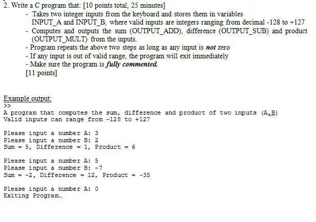 Solved 2. Write a C program that: [10 points total, 25 | Chegg.com