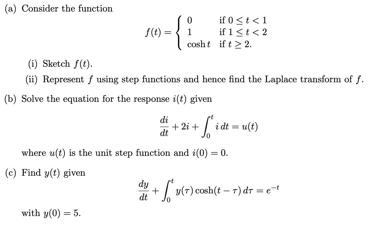 Solved (a) Consider the function f(t) = if 0 2. (i) Sketch | Chegg.com