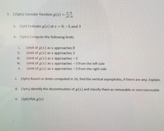 Solved 3. (15pts) Consider function g(x) = 7 a. (3pt) | Chegg.com