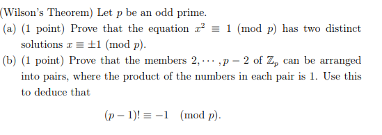 Solved (Wilson's Theorem) Let p be an odd prime. (a) (1 | Chegg.com