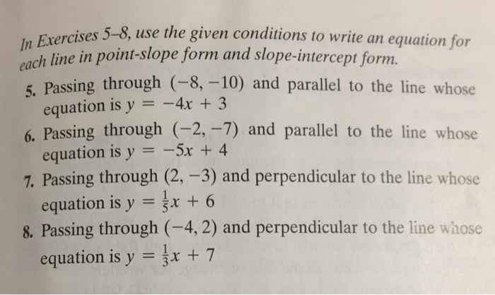 Solved 5-8, use the given conditions to write an equation | Chegg.com