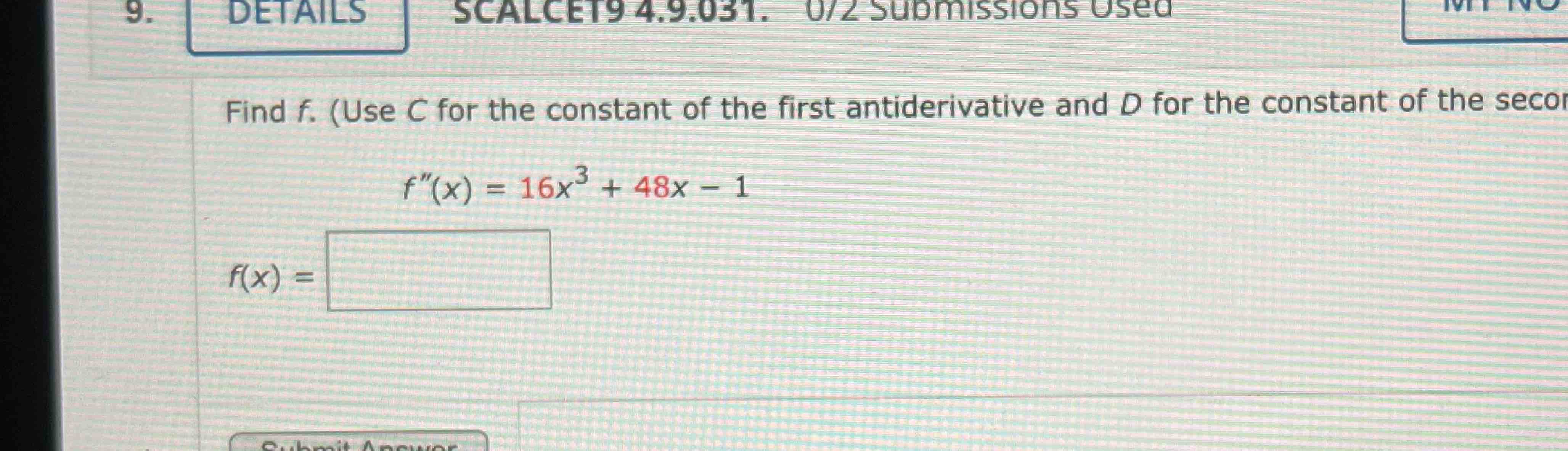 Solved Find f. (Use C ﻿for the constant of the first | Chegg.com