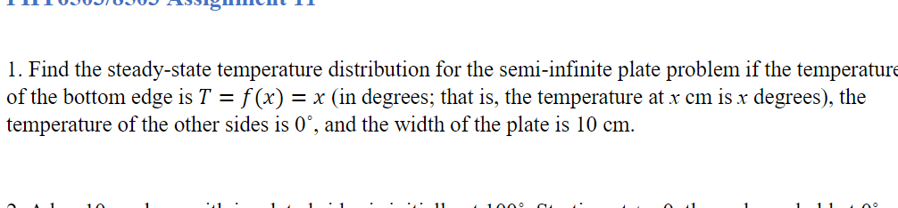 Solved 1. Find the steady-state temperature distribution for | Chegg.com