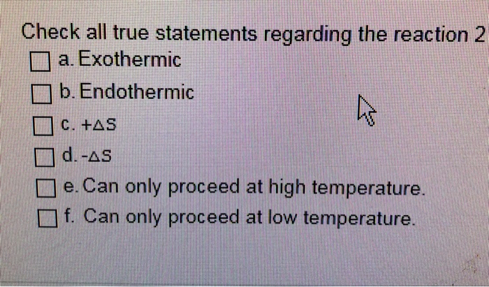 Solved Check All True Statements Regarding The Reaction 2 | Chegg.com