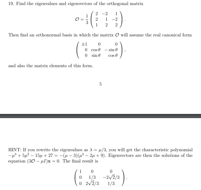 Solved 19. Find the eigenvalues and eigenvectors of the