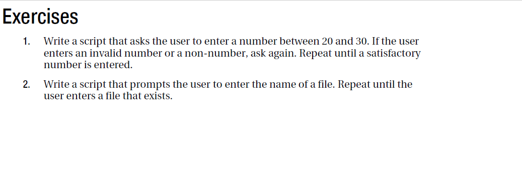 Exercises 1 Write a script that asks the user to | Chegg.com