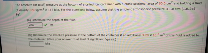 Solved The absolute (or total) pressure at the bottom of a | Chegg.com