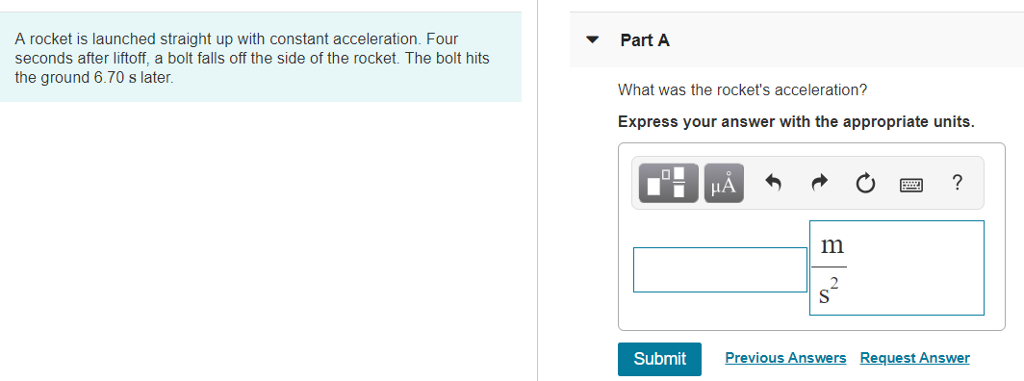 Solved A rocket is launched straight up with constant | Chegg.com
