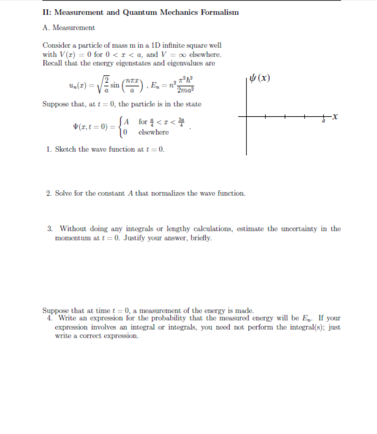 Solved II: Measurement And Quantum Mechanics Formalism A. | Chegg.com