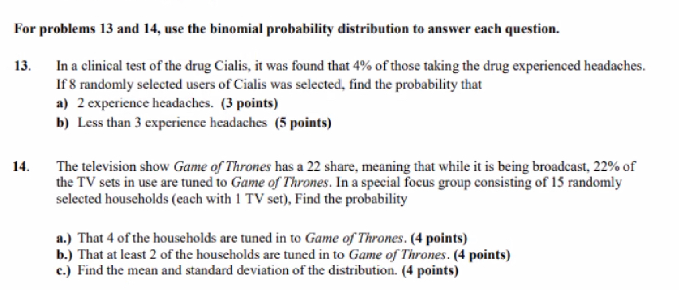 Solved For problems 13 and 14 , use the binomial probability | Chegg.com