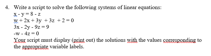Solved Write a script to solve the following systems of | Chegg.com