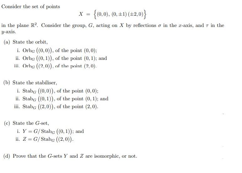 Consider the set of points X={(0,0),(0,±1)(±2,0)} in | Chegg.com