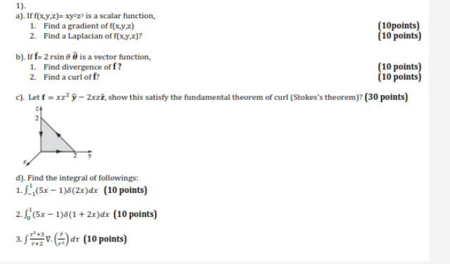 Solved 1 A If F X Y Z Xyz Is A Scalar Function 1 Chegg Com