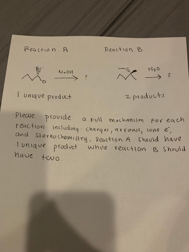 Reaction A Reaction B H2o Naoh N 2 I Unique Prod Chegg Com