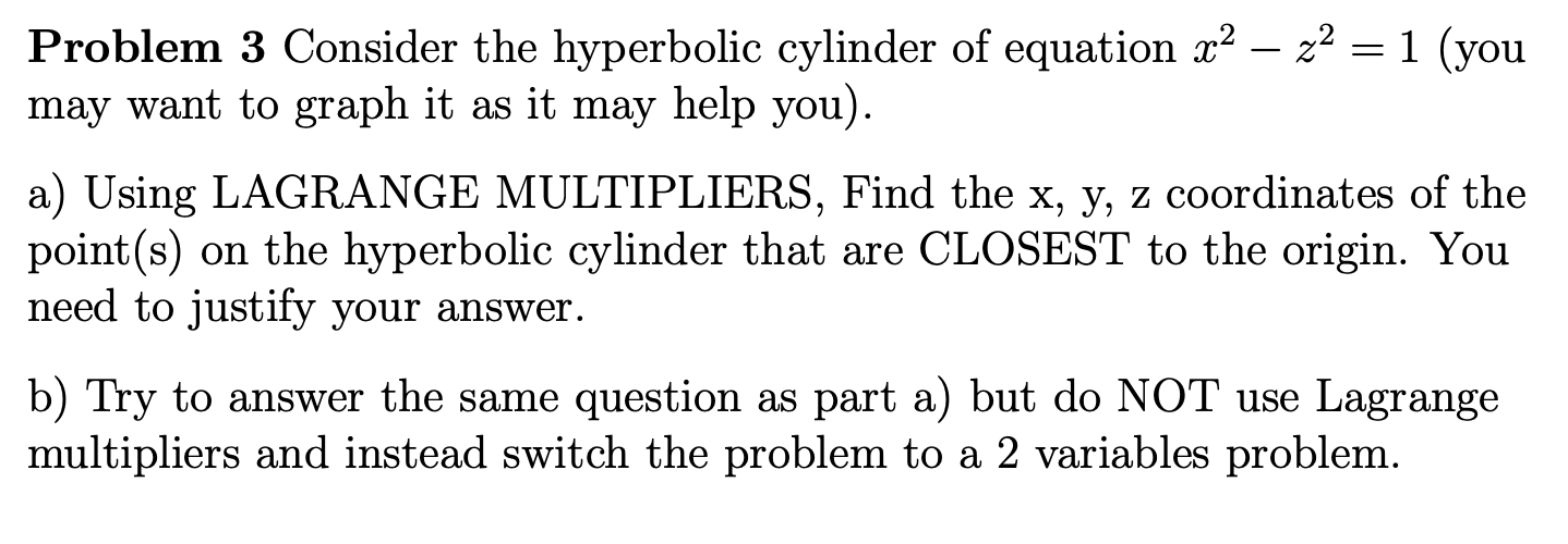 Solved Problem 3 Consider the hyperbolic cylinder of | Chegg.com