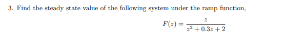 Solved 3. Find the steady state value of the following | Chegg.com
