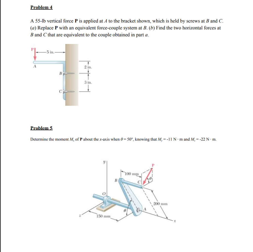 Solved Problem 4 A 55-lb Vertical Force P Is Applied At A To | Chegg.com