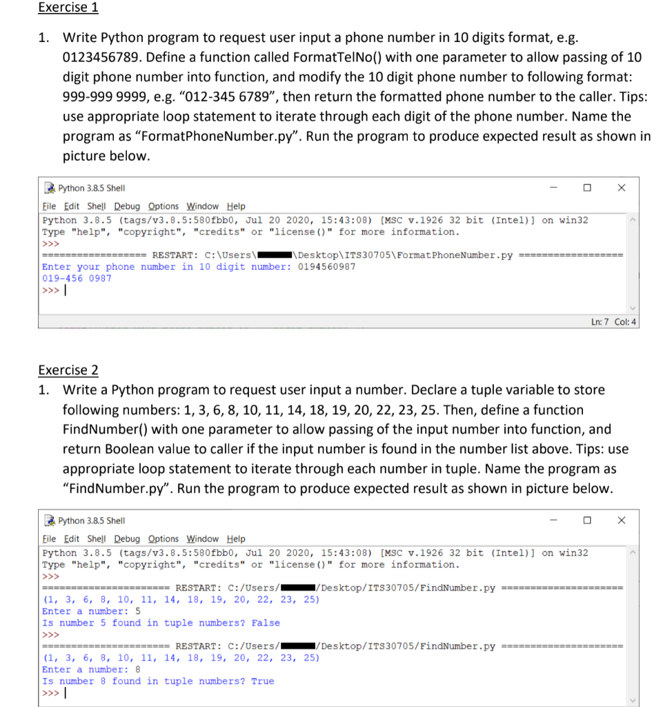 Exercise 1 1. Write Python program to request user | Chegg.com