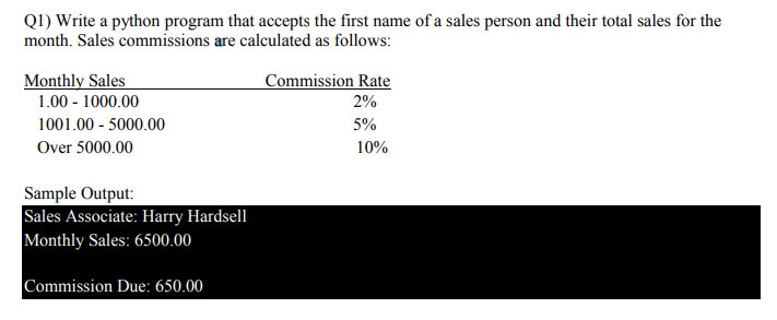 Solved (1) Write a python program that accepts the first | Chegg.com