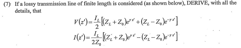 Solved 7). If a lossy transmission line of finite length is | Chegg.com