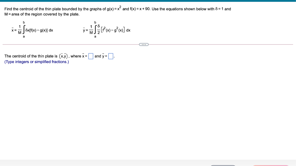 Solved Find the centroid of the thin plate bounded by the | Chegg.com