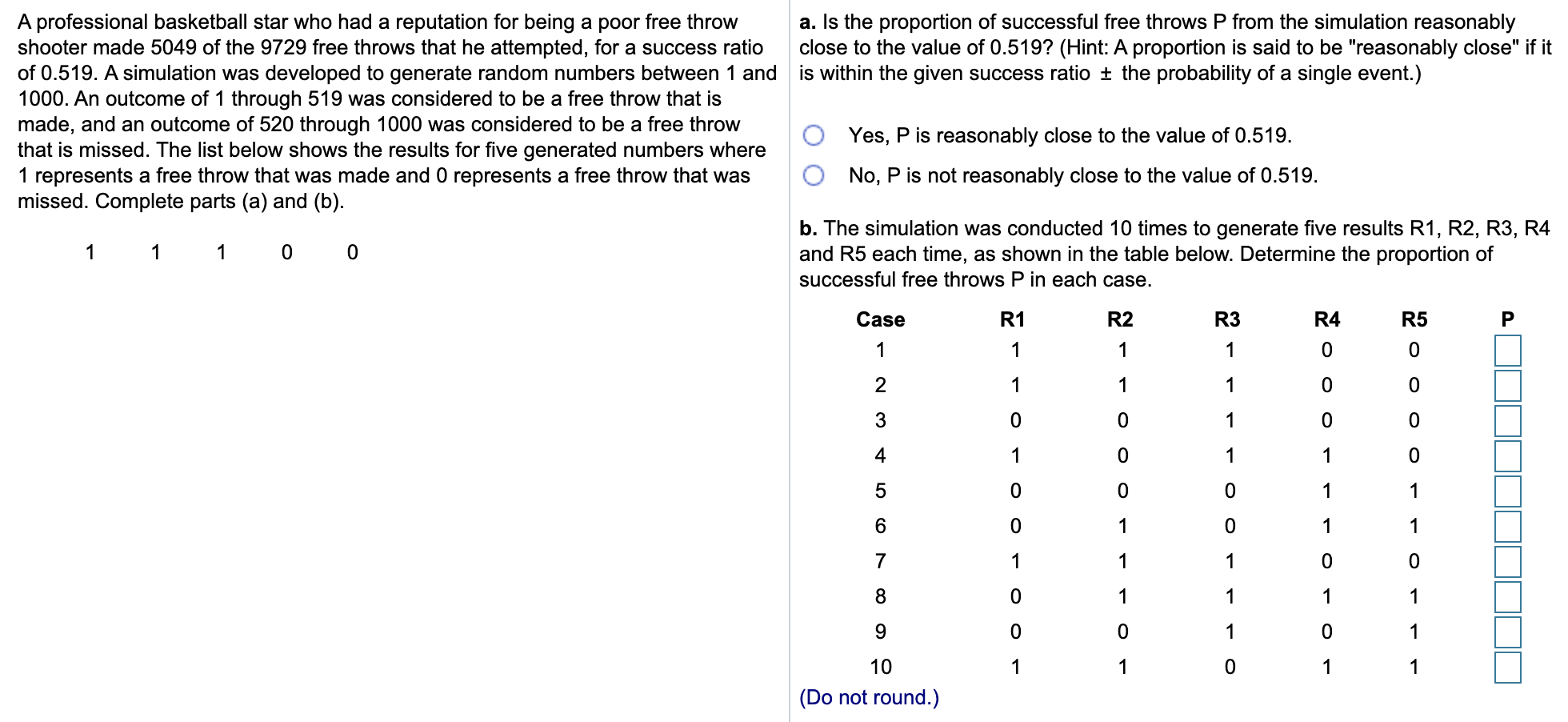 Solved a. Is the proportion of successful free throws P from