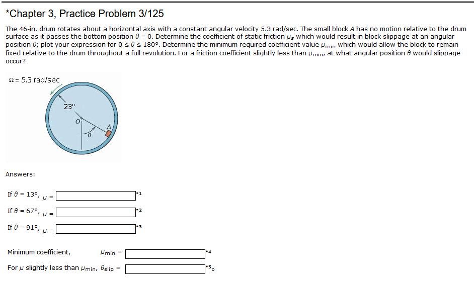 Solved *Chapter 3, Practice Problem 3/125 The 46-in. Drum | Chegg.com