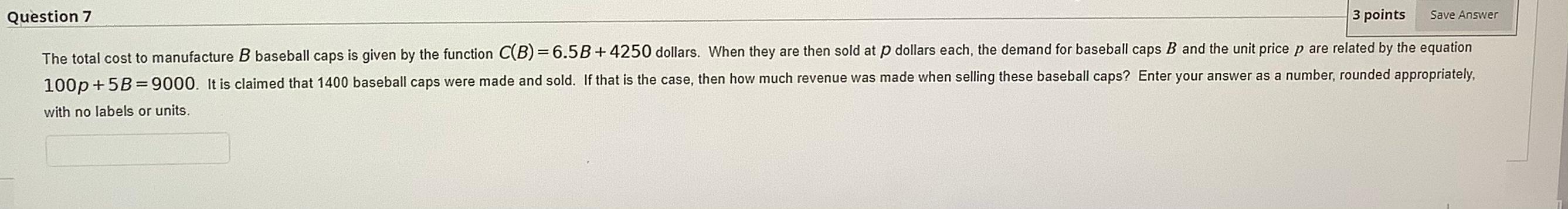 Solved Question 7 3 points Save Answer The total cost to | Chegg.com