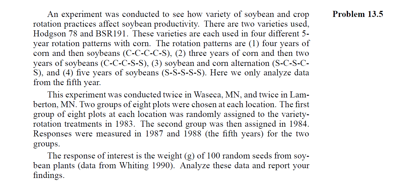 Solved Problem 13.5 An experiment was conducted to see how | Chegg.com
