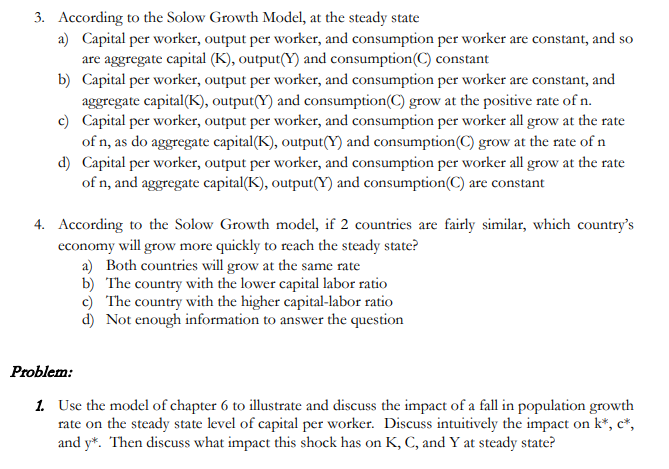 Solved 3. According to the Solow Growth Model, at the steady | Chegg.com