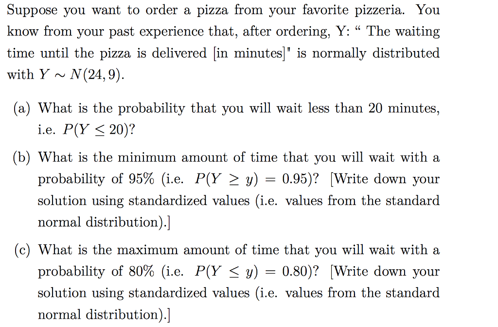 Solved Suppose You Want To Order A Pizza From Your Favorite Chegg Solved Suppose You Want To Order A Pizza From Your Favorite Chegg