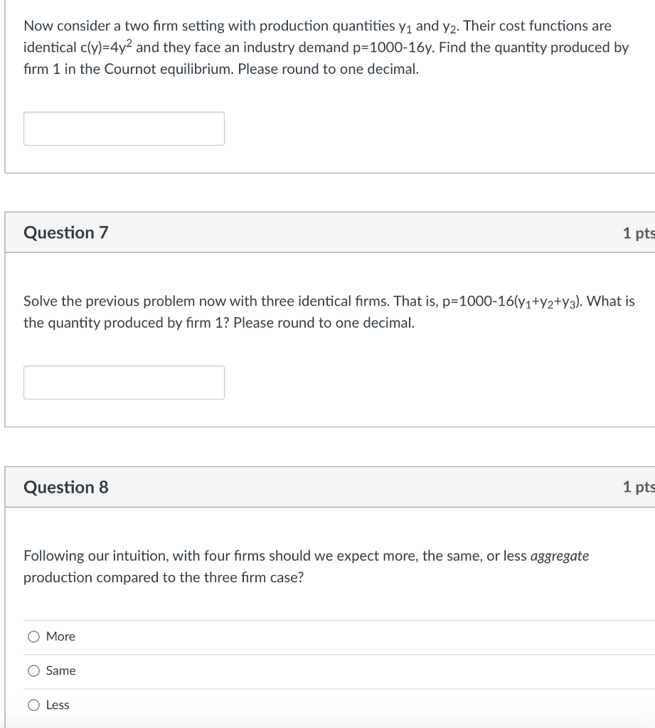 Solved Now consider a two firm setting with production | Chegg.com
