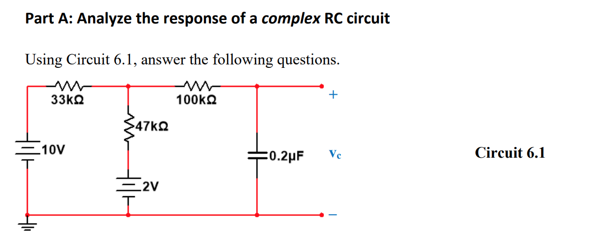 Solved Part A: Analyze the response of a complex RC circuit | Chegg.com