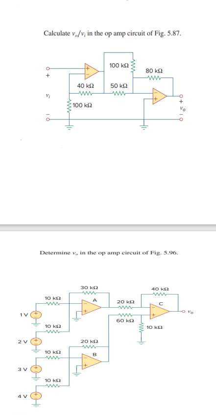 Solved Calculate v./v; in the op amp circuit of Fig. 5.87. | Chegg.com