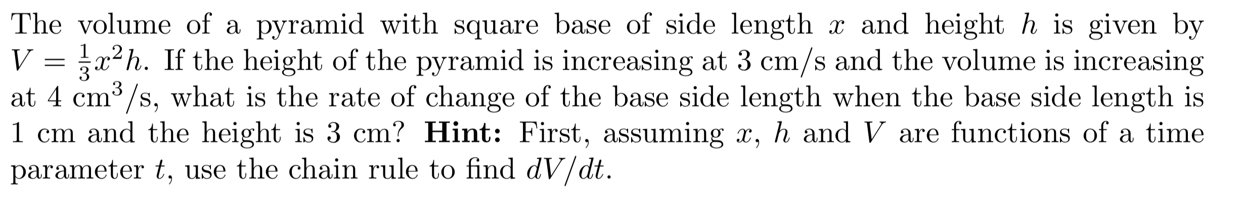 Solved The volume of a pyramid with square base of side | Chegg.com