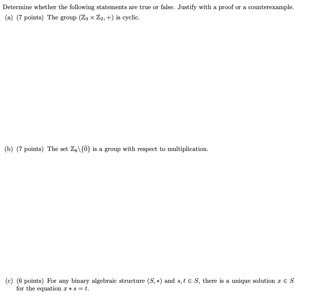 Solved Determine whether the following statements are true | Chegg.com