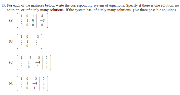 Solved 15. For each of the matrices below, write the | Chegg.com