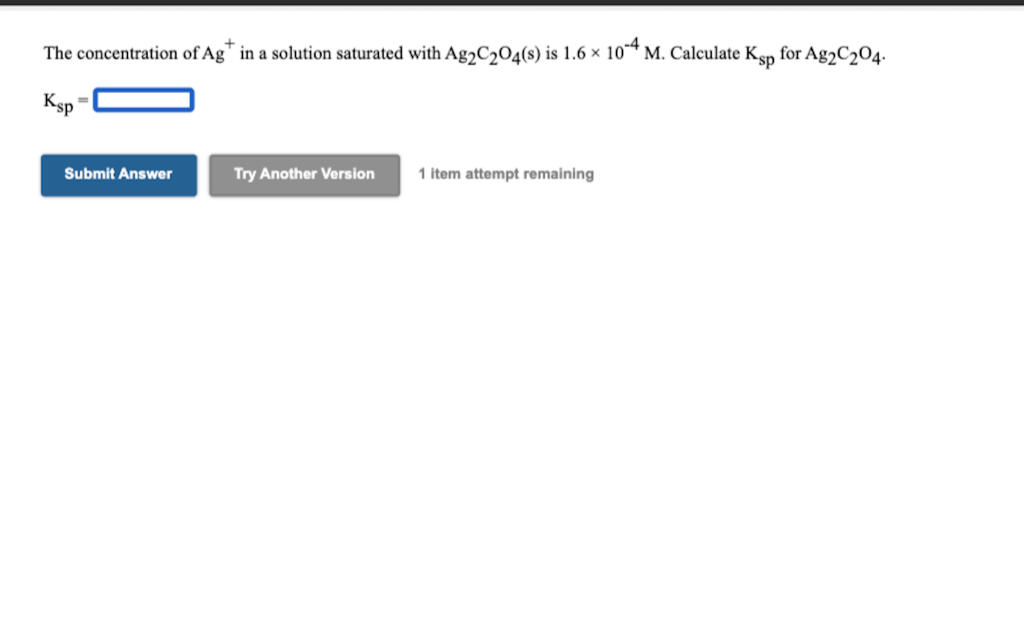 Solved The concentration of Ag+ in a solution saturated with | Chegg.com