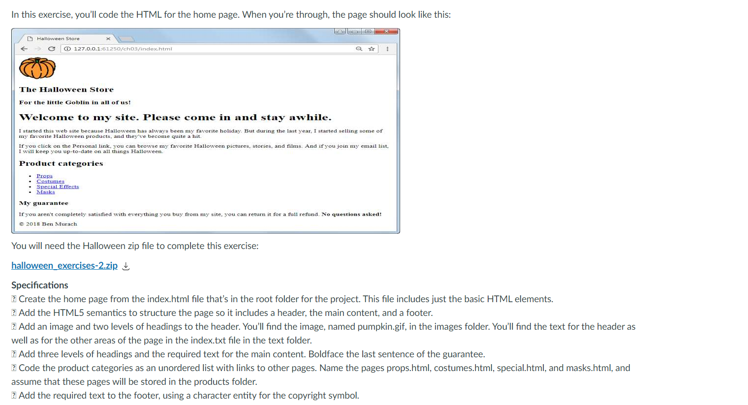 Solved In this exercise, you'll code the HTML for the home | Chegg.com