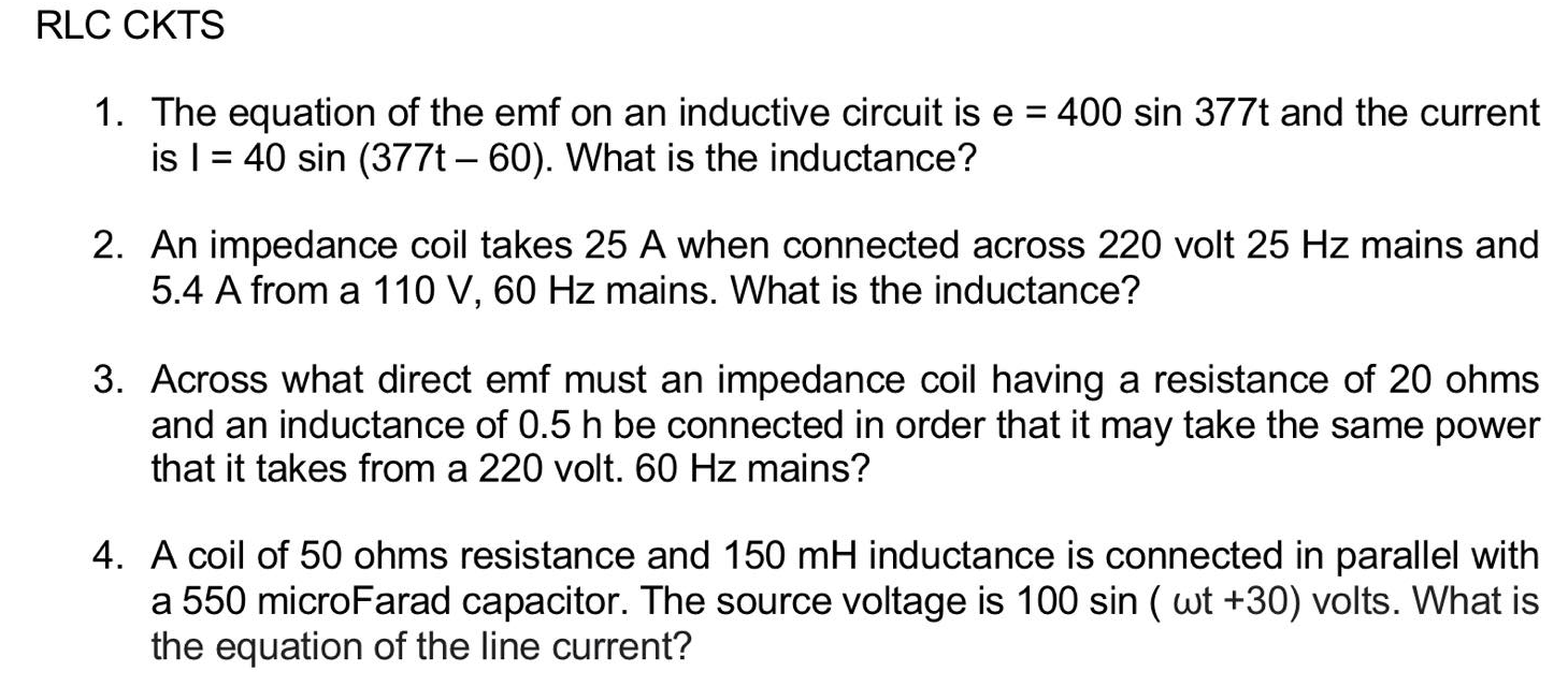 Solved RLC CKTS 1. The equation of the emf on an inductive