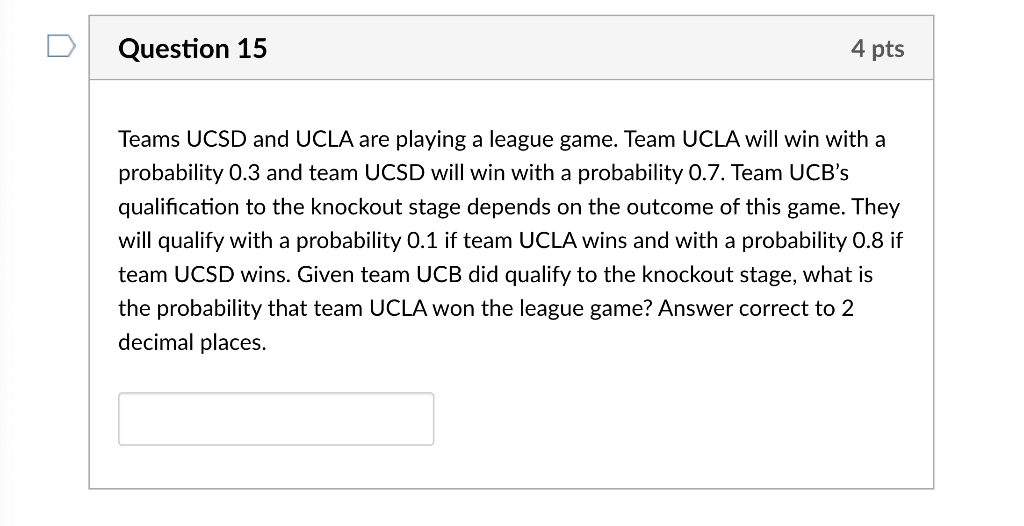 Solved Teams UCSD and UCLA are playing a league game. Team