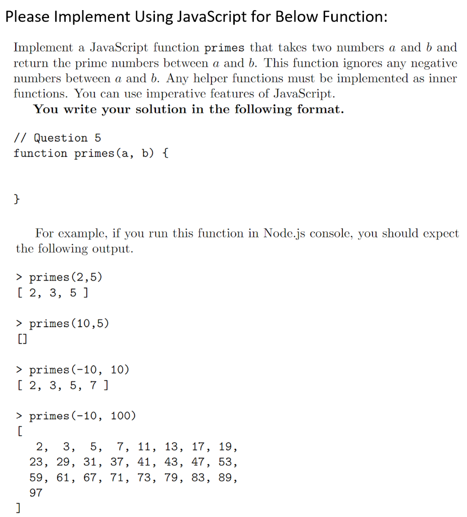 Solved Please Implement Using JavaScript For Below Function: | Chegg.com