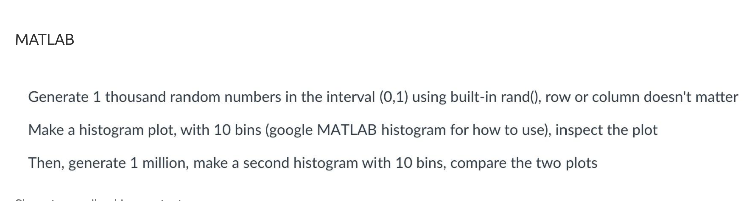 Solved MATLAB Generate 1 thousand random numbers in the | Chegg.com