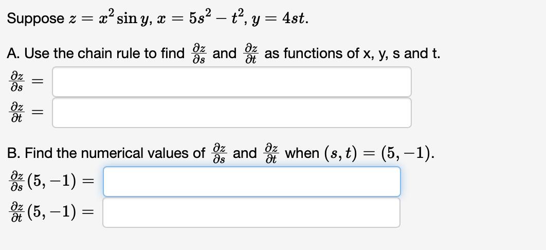 Solved Suppose Z X² Sin Y X 5s2 T Y 4st A Use 4157