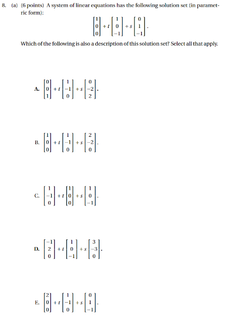 Solved (a) (6 points) A system of linear equations has the | Chegg.com